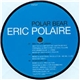 Eric Polaire - Polar Bear